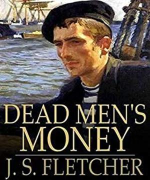 Cover of the book Dead Men's Money by Anthony Trollope