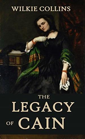 Cover of the book The Legacy of Cain by Edgar Wallace
