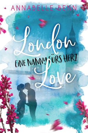 Cover of the book London Love by Eve Lorys