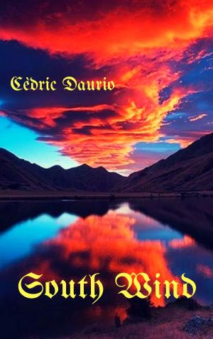 Cover of the book South Wind by Cèdric daurio