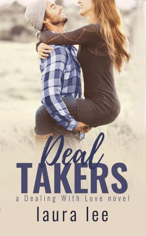 Cover of the book Deal Takers by Ellie Rose Hawkins