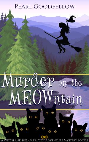 Cover of the book Murder on the MEOWntain by Narielle Living