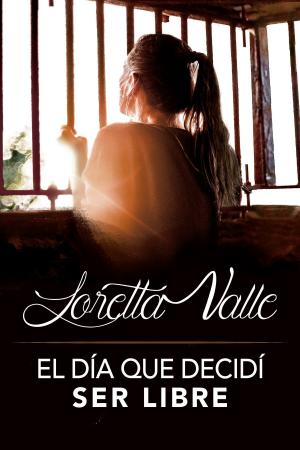 Cover of the book El día que decidí ser libre by Kelly Reading