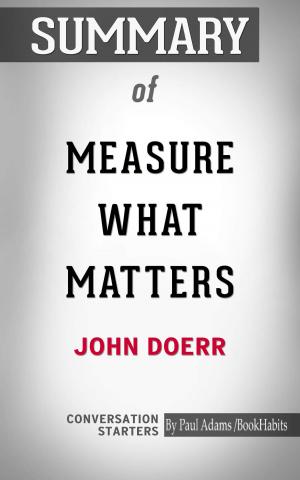 Book cover of Summary of Measure What Matters