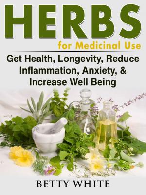 Cover of the book Herbs for Medicinal Use by Chala Dar