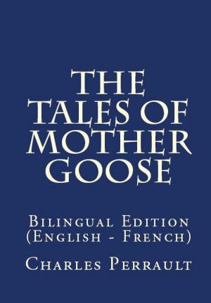 Cover of the book The Tales Of Mother Goose by Robert Louis Stevenson