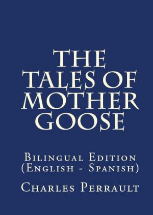 Book cover of The Tales Of Mother Goose