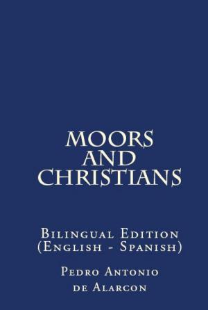 Cover of the book Moors And Christians by Rev. Dr. Anthony Kwadwo Boakye