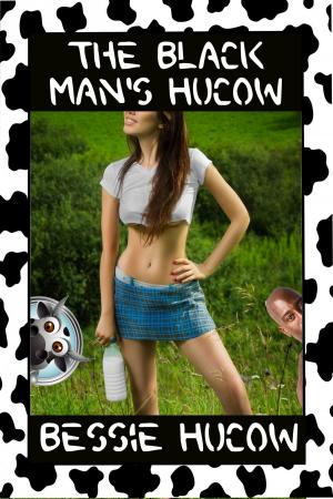 Cover of the book The Black Man's Hucow by Bella Starz