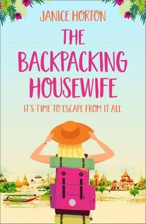 Cover of the book The Backpacking Housewife (The Backpacking Housewife, Book 1) by Keith Abel