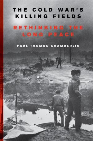 Book cover of The Cold War's Killing Fields