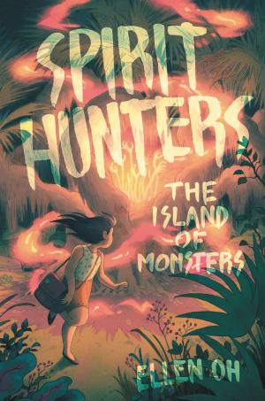 Cover of the book Spirit Hunters #2: The Island of Monsters by Shelley Russell Nolan