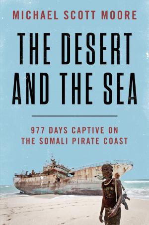 Cover of the book The Desert and the Sea by Max Lugavere, Paul Grewal M.D.