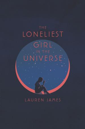 Book cover of The Loneliest Girl in the Universe