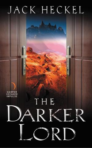 Cover of the book The Darker Lord by David Wellington