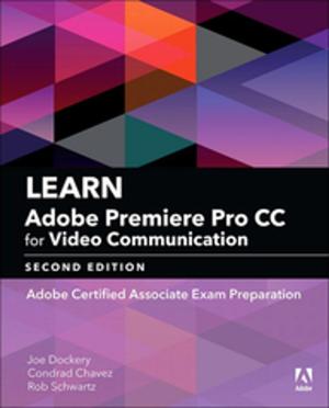 Cover of the book Learn Adobe Premiere Pro CC for Video Communication by Paul Deitel, Harvey M. Deitel