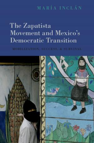 Cover of the book The Zapatista Movement and Mexico's Democratic Transition by Tim Vicary