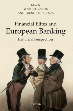 Cover of the book Financial Elites and European Banking by Richard Susskind OBE