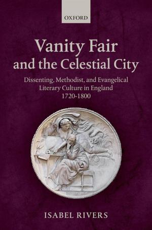 Cover of the book Vanity Fair and the Celestial City by Donavon Parker