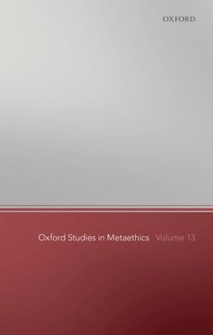 Cover of the book Oxford Studies in Metaethics 13 by Derek Attridge