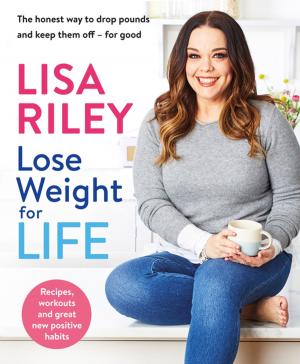 Book cover of Lose Weight for Life
