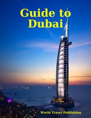 Cover of the book Guide to Dubai by John Derek
