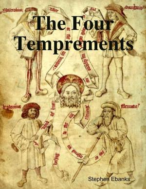 Cover of the book The Four Temprements by Caroline Dancel-Garcia