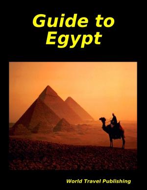 Cover of the book Guide to Egypt by Helana Michelle