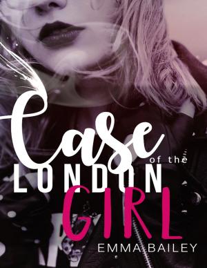 Cover of the book Case of the London Girl by George A. Larson