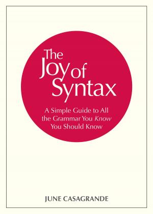 Cover of the book The Joy of Syntax by Vivienne Zhang