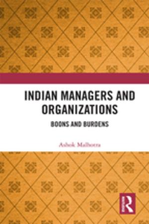 Cover of the book Indian Managers and Organizations by Paul Cliteur, Afshin Ellian