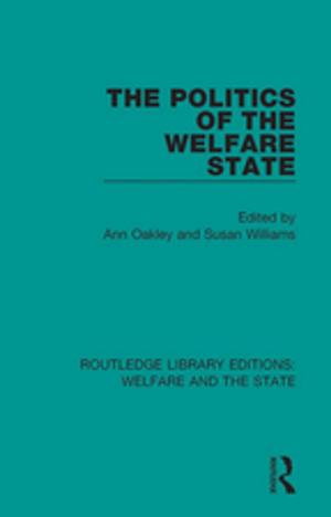 Cover of the book The Politics of the Welfare State by J.P. Sommerville