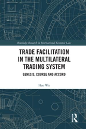 Book cover of Trade Facilitation in the Multilateral Trading System