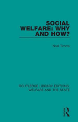 Cover of the book Social Welfare: Why and How? by Beverley Skeggs