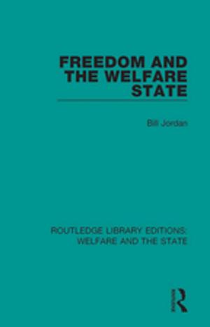 Cover of the book Freedom and the Welfare State by E.G.S. Evans