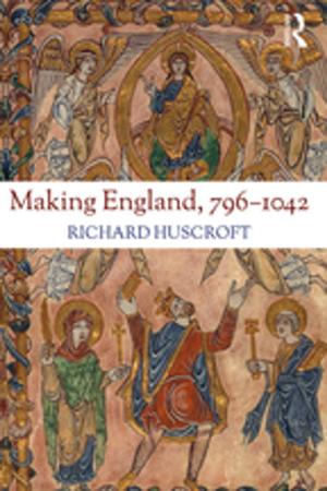 Cover of the book Making England, 796-1042 by Ben Agger, Timothy W. Luke