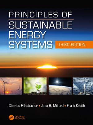 Cover of the book Principles of Sustainable Energy Systems, Third Edition by David R. Moore, Douglas J. Hague