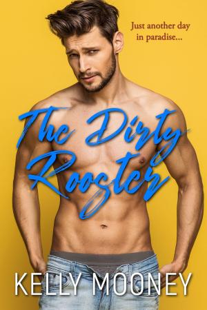 Book cover of The Dirty Rooster