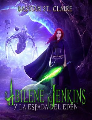 Book cover of Abilene Jenkins y la Espada del Edén