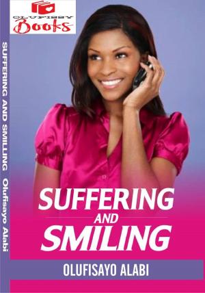 bigCover of the book Suffering and Smiling by 