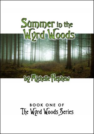 Cover of Summer in the Wyrd Woods
