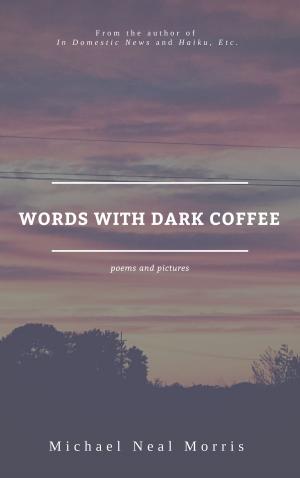 Book cover of Words With Dark Coffee