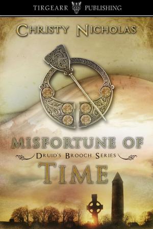 Cover of the book Misfortune of Time by Kristi Ahlers