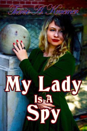 Cover of the book My Lady Is A Spy by Liphar