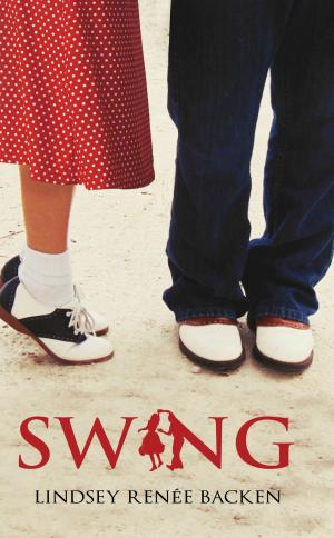 Cover of the book Swing by Rebecca Lochlann