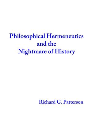 Cover of the book Philosophical Hermeneutics and the Nightmare of History by Michel Théron