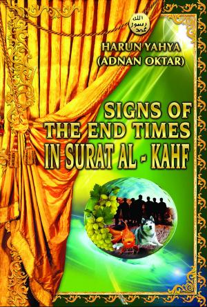 Cover of the book Signs of the End Times in Surat Al-Kahf by Bernard Payeur