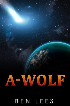 Cover of the book A-Wolf by Chris Braak