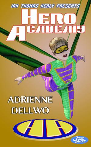 Cover of the book Hero Academy by Scott Bachmann, Frank Byrns, Marion G. Harmon, Warren Hately, Drew Hayes, Ian Thomas Healy, Hydrargentium, Michael Ivan Lowell, T. Mike McCurley, Landon Porter, R.J. Ross, Cheyanne Young, Jim Zoetewey