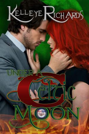 Cover of the book Under A Celtic Moon (Book 2 - BloodMoon & Magic) by Jax Cassidy
